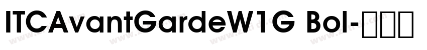 ITCAvantGardeW1G Bol字体转换
